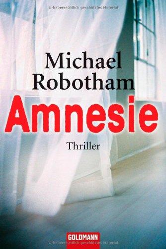 Amnesie: Thriller