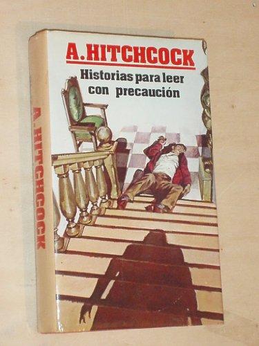 HISTORIAS PARA LEER CON PRECAUCION