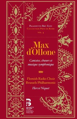 D'Ollone: Kantaten, Chormusik & Sinfonische Musik