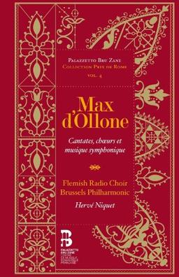 D'Ollone: Kantaten, Chormusik & Sinfonische Musik