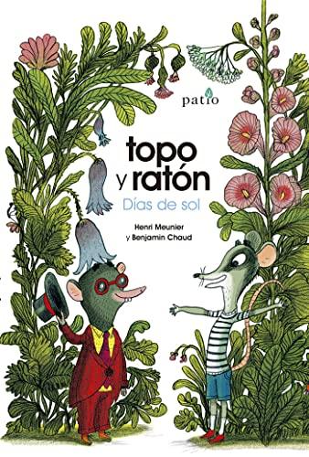 Topo y ratón: Días de verano (Topo Y Ratón/ Mole and Mouse)