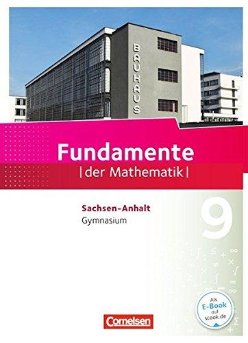 Fundamente der Mathematik - Sachsen-Anhalt / 9. Schuljahr - Schülerbuch