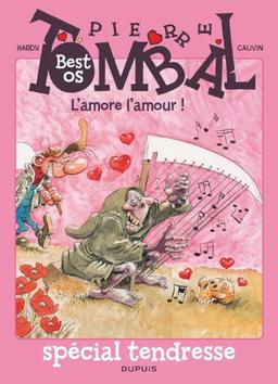 Pierre Tombal : best os. L'amore l'amour !