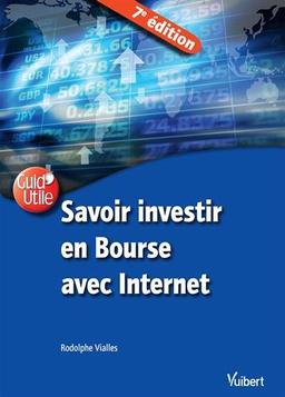 Savoir investir en Bourse avec Internet