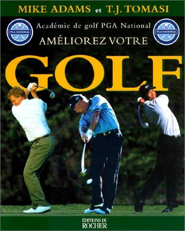 Améliorez votre golf