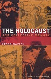 The Holocaust and Collective Memory