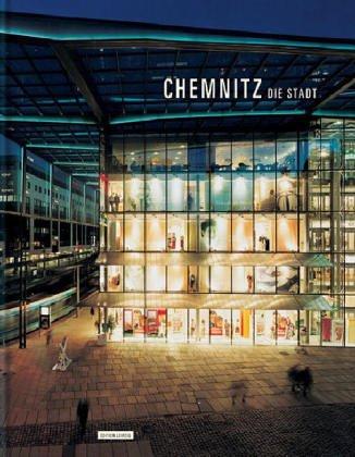 Chemnitz. Die Stadt