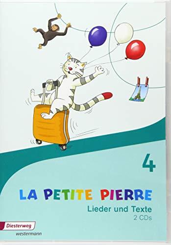 LA PETITE PIERRE / Französisch für die Klassen 1 bis 4 - Ausgabe 2016: LA PETITE PIERRE - Ausgabe 2016: CD Lieder und Texte 4