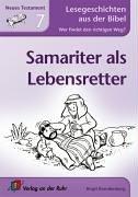 Samariter als Lebensretter: Neues Testament