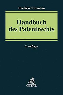 Handbuch des Patentrechts