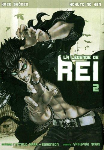 La légende de Rei : H.N.K. Vol. 2