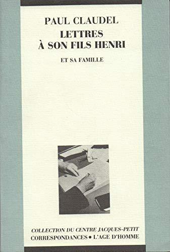 LETTRES A SON FILS HENRI