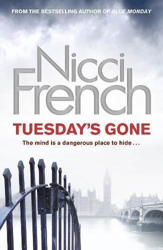 Tuesday's Gone: A Frieda Klein Novel