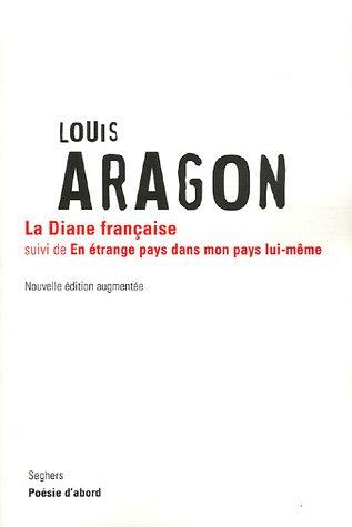 La Diane française. En étrange pays dans mon pays lui-même