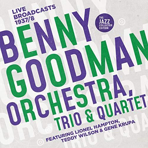 Benny Goodman Orchestra,Trio & Quartet