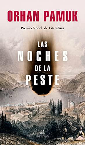 Las Noches de la Peste / Nights of Plague (Random House)