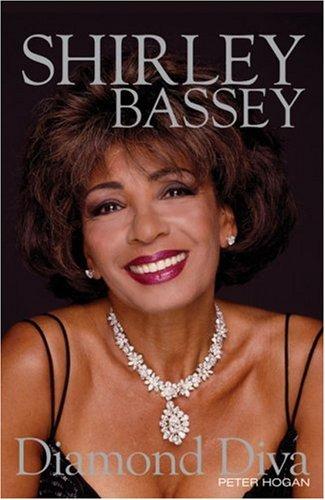 Shirley Bassey: Diamond Diva