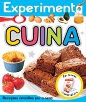 Experimenta cuina : receptes senzilles per a nens (Llibres joc, Band 41)