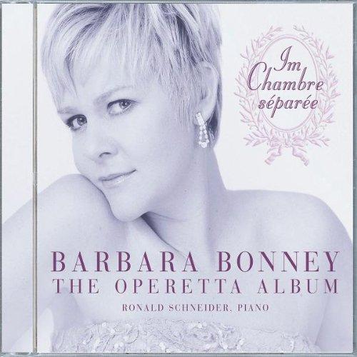 Im Chambre séparée: Barbara Bonney singt Wiener Operette.