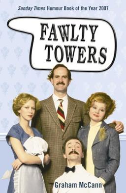 Fawlty Towers: The Story of the Sitcom