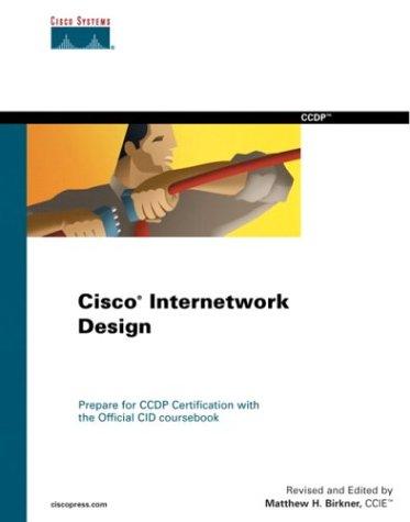 Cisco Internetwork Design (Cisco Certification & Training)