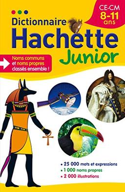 Dictionnaire Hachette junior : CE-CM, 8-11 ans