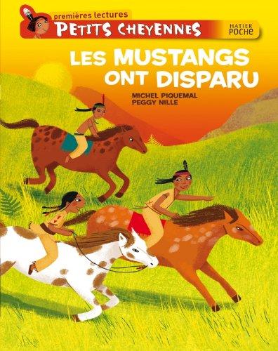 Petits Cheyennes. Les mustangs ont disparu