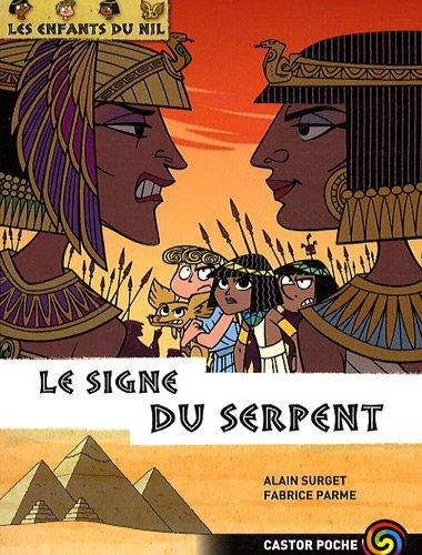 Les enfants du Nil. Vol. 15. Le signe du serpent