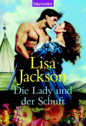 Die Lady und der Schuft.