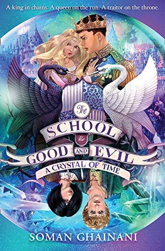 The School for Good and Evil 05. A Crystal of Time