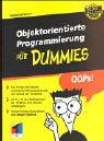 Objektorientierte Programmierung für Dummies