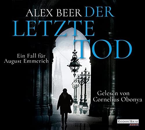 Der letzte Tod: Ein Fall für August Emmerich (Die Kriminalinspektor-Emmerich-Reihe, Band 5)