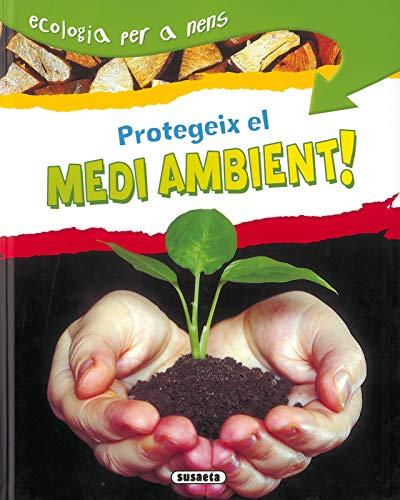 Protegeix El Medi Ambient