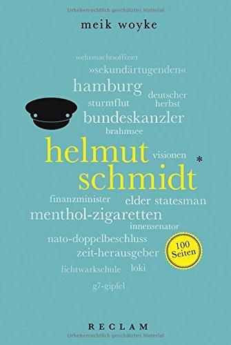 Helmut Schmidt. 100 Seiten (Reclam 100 Seiten, Band 20522)