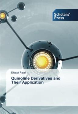 Quinoline Derivatives and Their Application