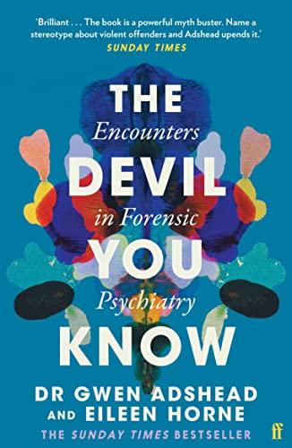 The Devil You Know: Stories of Human Cruelty and Compassion