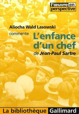 L'enfance d'un chef, de Jean-Paul Sartre