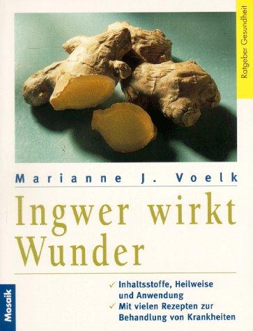 Ingwer wirkt Wunder