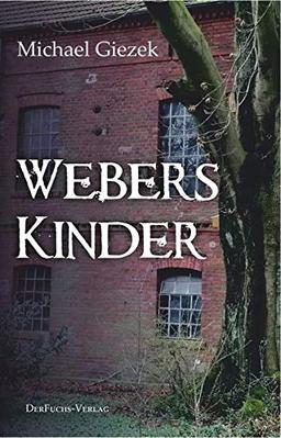 Webers Kinder: Teil 1 (Kriminalhauptkommissar Marc-Andre Weber)