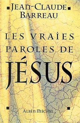 Les vraies paroles de Jésus