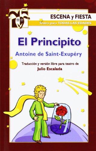 El Principito (Escena y fiesta, Band 61)