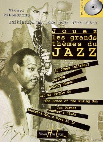 Jouez les grands thèmes du jazz Volume 1