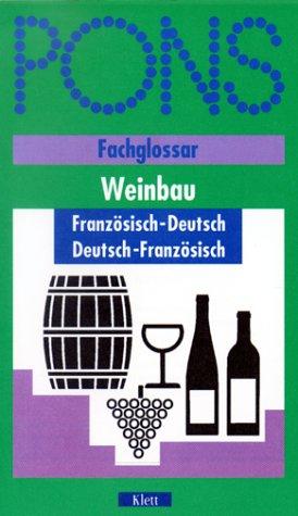 PONS Fachglossar Französisch, Weinbau