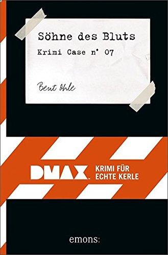 Söhne des Bluts: DMAX. Krimi für echte Kerle