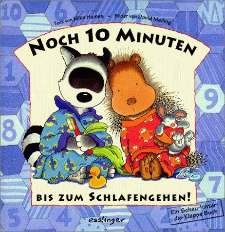 Noch 10 Minuten bis zum Schlafengehen