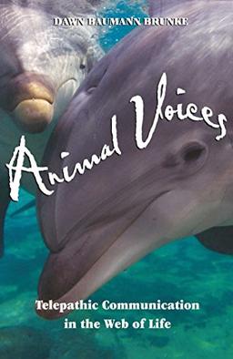 Animal Voices: Telepathic Communication in the Web of Life