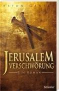 Jerusalemverschwörung: Ein Roman