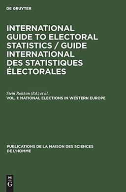 National elections in Western Europe (Publications de la Maison des Sciences de l’Homme, 2, Band 2)