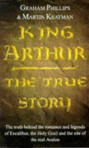 King Arthur: The True Story