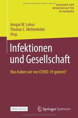 Infektionen und Gesellschaft: Was haben wir von COVID-19 gelernt?